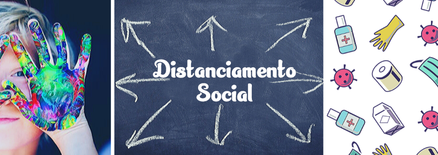 Distanciamento Social necessário – Em tempos de crise&nbsp;(Coronavírus).